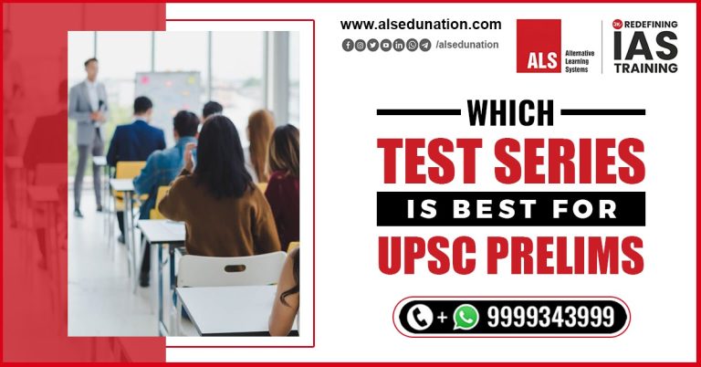 Which Test Series Is Best For Upsc Prelims Als Edunation