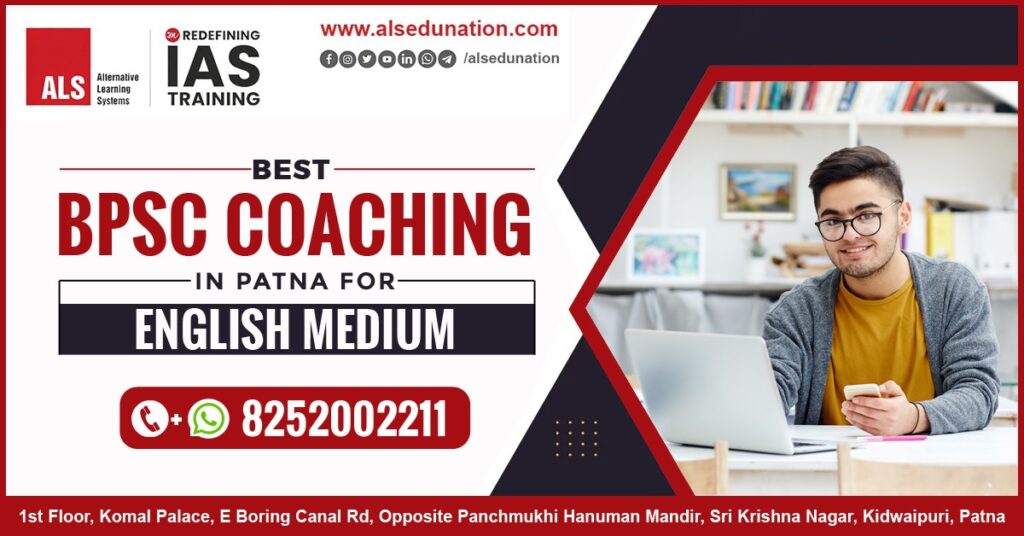 Best BPSC Coaching in Patna for English Medium