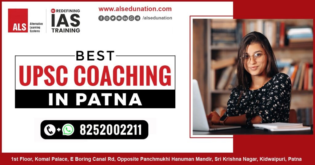 Best UPSC Coaching in Patna