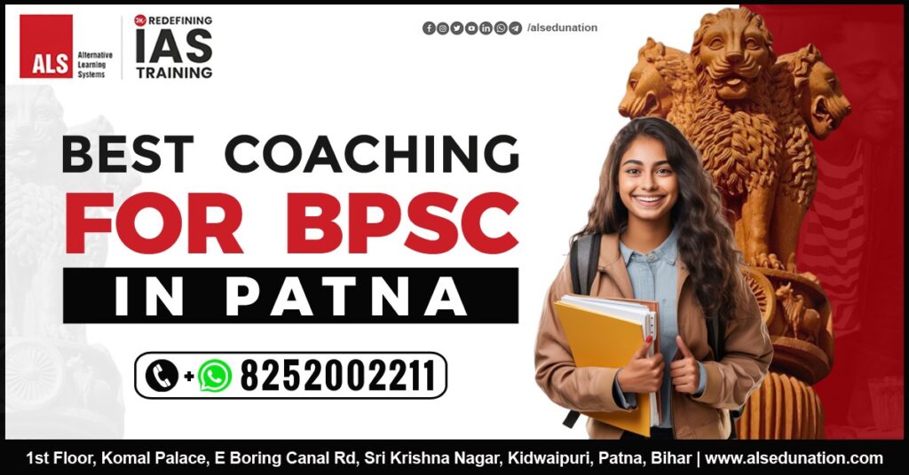 Best Coaching for BPSC in Patna