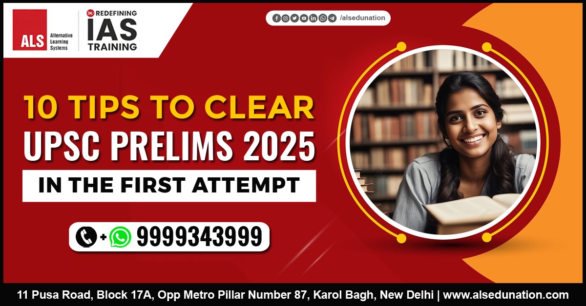 10 Tips to Clear UPSC Prelims 2025 in the First Attempt