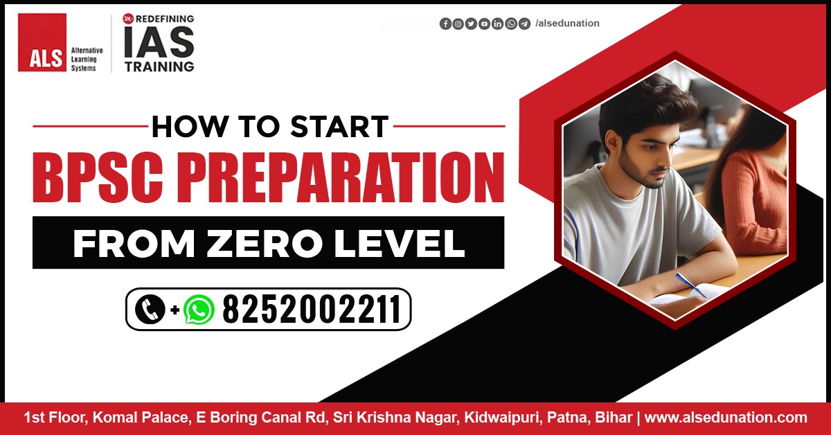 How to Start BPSC Preparation from Zero Level