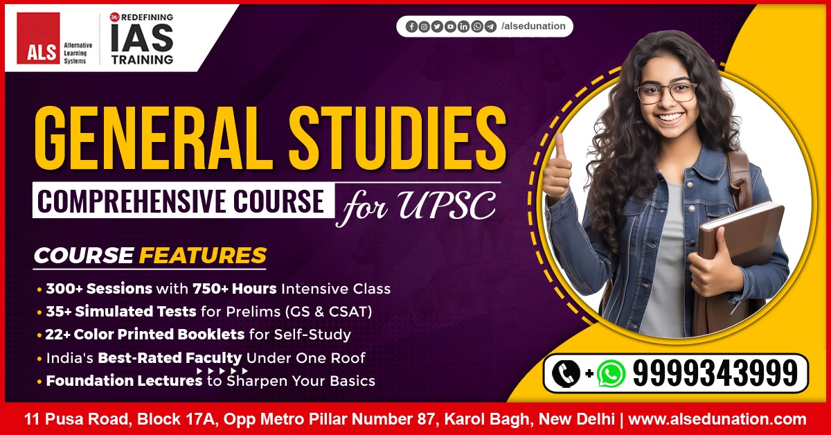 General Studies Comprehensive Course for UPSC