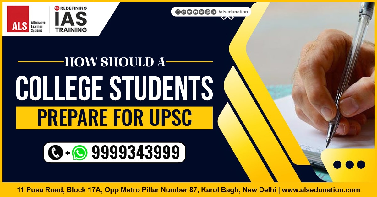 How Should a College Student Prepare for UPSC